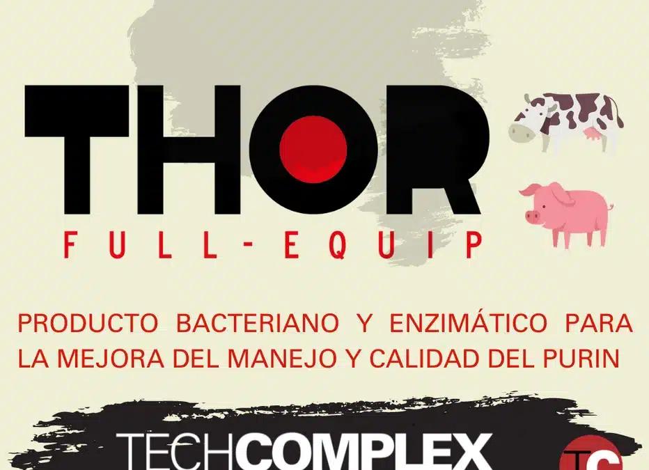 THOR FULL-EQUIP: ACTIVADOR BIOLÒGIC I ENZIMÀTIC PER AL TRACTAMENT DEL PURÍ